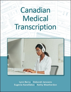 Canadian Medical Transcription 1e Bundle (180 Day Access)