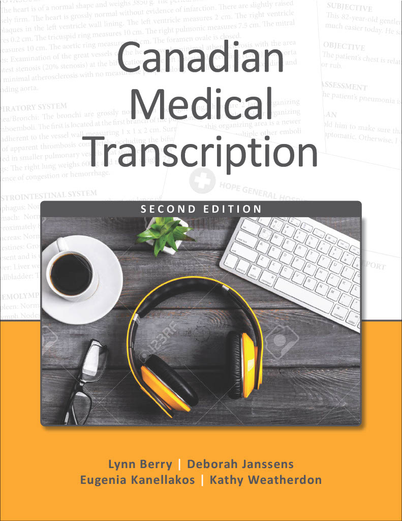 Canadian Medical Transcription, 2e Bundle (Lifelong Access)