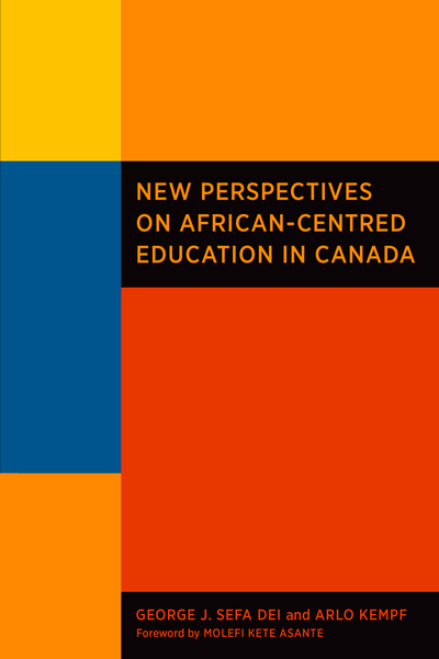 New Perspectives on African-Centred Education in Canada