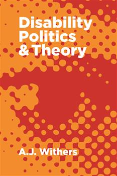 Disability Politics and Theory