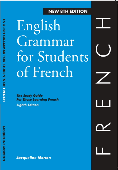 English Grammar for Students of French 8th Edition