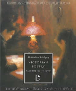 Broadview Anthology of Victorian Poetry and Poetic Theory