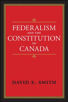 Federalism and the Constitution of Canada