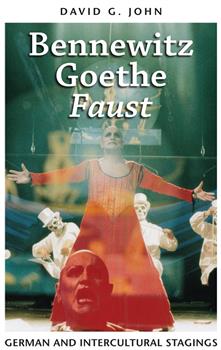 Bennewitz, Goethe, 'Faust': German and Intercultural Stagings