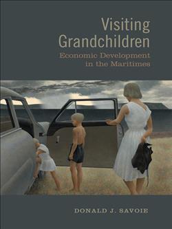 Visiting Grandchildren: Economic Development in the Maritimes