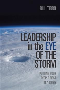 Leadership in the Eye of the Storm: Putting Your People First in a Crisis