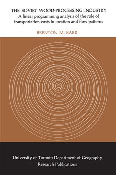 The Soviet Wood-Processing Industry: A linear programming analysis of the role of transportation costs in location and flow patterns