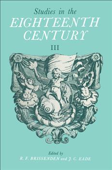 Studies in the Eighteenth Century III: Papers presented at the Third David Nichol Smith Memorial Seminar, Canberra 1973