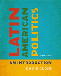 Latin American Politics: An Introduction, Second Edition