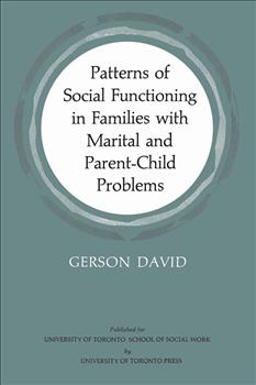 Patterns of Social Functioning in Families with Marital and Parent-Child Problems