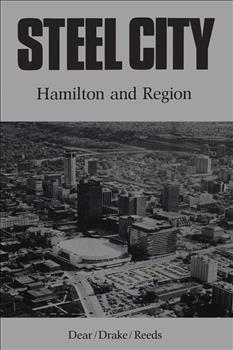 Steel City: Hamilton and Region