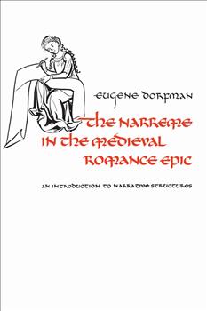 The Narreme in the Medieval Romance Epic: An Introduction to Narrative Structures