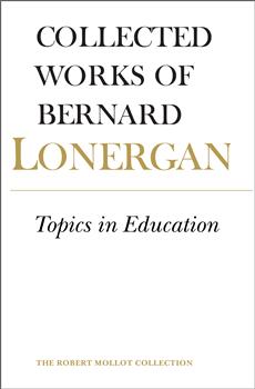 Topics in Education: The Cincinnati Lectures of 1959 on the Philosophy of Education, Volume 10