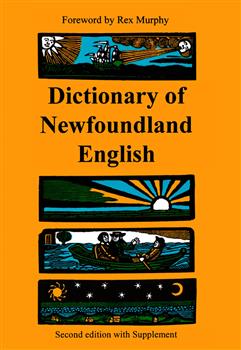 Dictionary of Newfoundland English: Second Edition