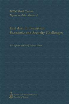 East Asia in Transition: Economic and Security Challenges