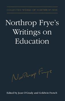 Northrop Frye's Writings on Education