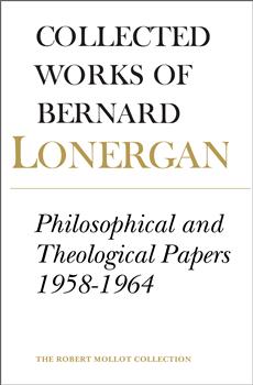 Philosophical and Theological Papers, 1958-1964: Volume 6