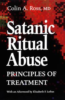 Satanic Ritual Abuse: Principles of Treatment