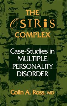 The Osiris Complex: Case Studies in Multiple Personality Disorder