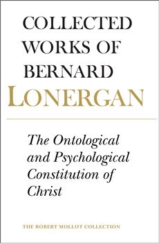 The Ontological and Psychological Constitution of Christ: Volume 7