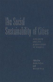 The Social Sustainability of Cities: Diversity and the Management of Change