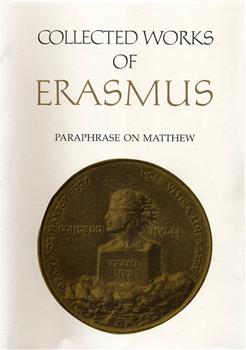 Collected Works of Erasmus: Paraphrase on Matthew, Volume 45