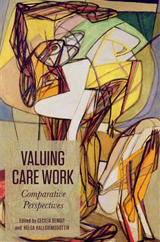 Valuing Care Work: Comparative Perspectives