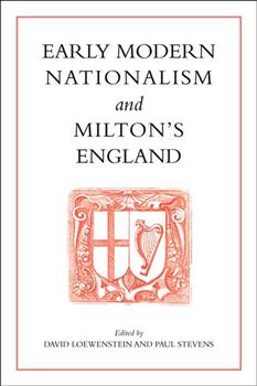 Early Modern Nationalism and Milton's England