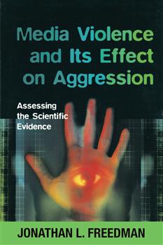 Media Violence and its Effect on Aggression: Assessing the Scientific Evidence