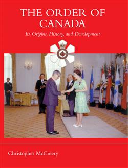 The Order of Canada: Its Origins, History, and Developments