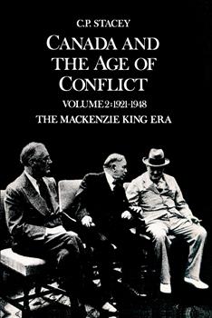 Canada and the Age of Conflict: Volume 2: 1921-1948, The Mackenzie King Era