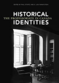 Historical Identities: The Professoriate in Canada