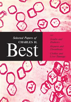 Selected Papers of Charles H. Best