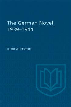 The German Novel, 1939-1944