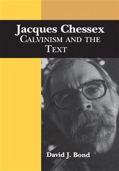 Jacques Chessex: Calvinism and the Text