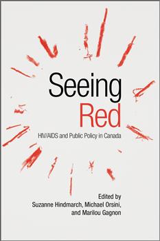 Seeing Red: HIV/AIDS and Public Policy in Canada