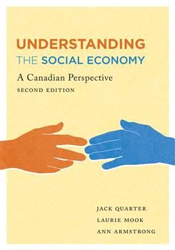 Understanding the Social Economy: A Canadian Perspective, Second Edition