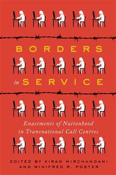 Borders in Service: Enactments of Nationhood in Transnational Call Centres