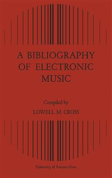 A Bibliography of Electronic Music