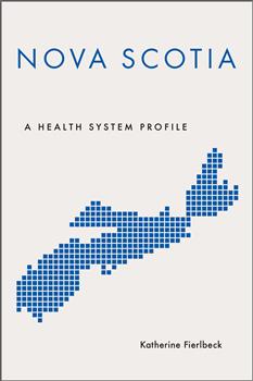 Nova Scotia: A Health System Profile