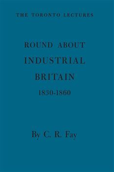 Round About Industrial Britain, 1830-1860