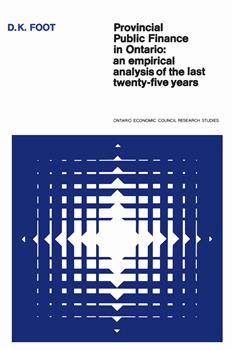 Provincial Public Finance in Ontario: An Empirical Analysis of the Last Twenty-five Years