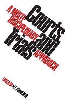 Courts and Trials: A Multidisciplinary Approach