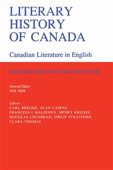 Literary History of Canada: Canadian Literature in English, Volume IV (Second Edition)