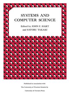 Systems and Computer Science: Proceedings of a Conference held at the University of Western Ontario September 10-11, 1965