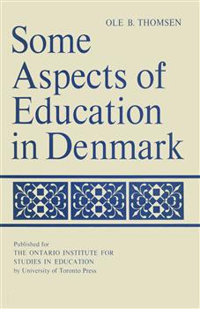 Some Aspects of Education in Denmark