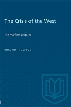 The Crisis of the West: The Marfleet Lectures