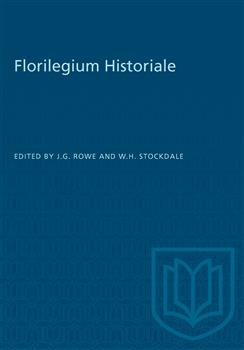 Florilegium Historiale: Essays presented to Wallace K. Ferguson