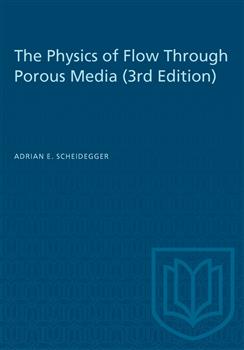 The Physics of Flow Through Porous Media (3rd Edition)