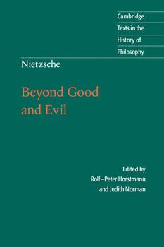 Nietzsche: Beyond Good and Evil